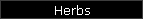 Herbs